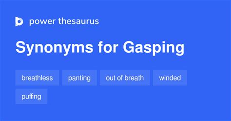 gasped synonym|other words for gasping.